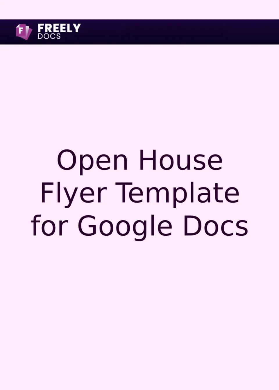 Open House Flyer Template For Google Docs